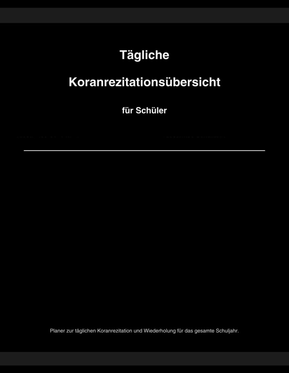 Tägliche Koranrezitationsübersicht für Schüler (gesamtes Schuljahr)