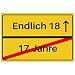 Produktbild Geschenkideen 18. Geburtstag lustig  Schild endlich 18 - Happy Birthday 18 Jahre - Geschenk Mädchen und Junge - Kunststoff (30x20 cm)