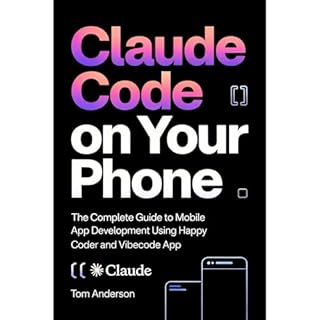 Claude Code on Your Phone Audiobook By Tom Anderson cover art