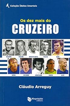 Paperback Dez Mais do Cruzeiro (Em Portugues do Brasil) [Portuguese] Book