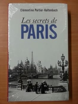 Paperback Les secrets de Paris (French Text) Book
