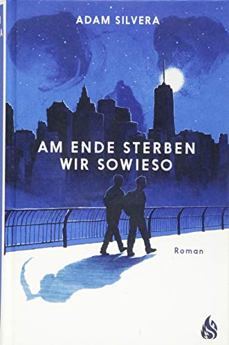 Am Ende sterben wir sowieso Am Ende sterben wir sowieso