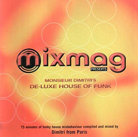 Mixmag Presents: De-Luxe House of Funk