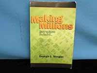 Making millions: Instructions included 0970386605 Book Cover