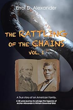 Paperback The Rattling of the Chains: Volume I Book
