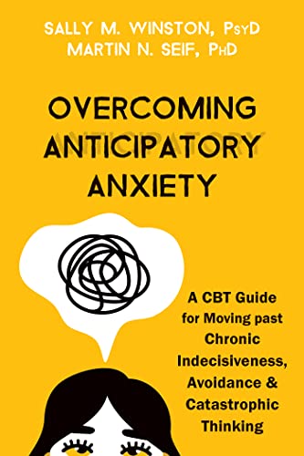 Overcoming Anticipatory Anxiety book cover
