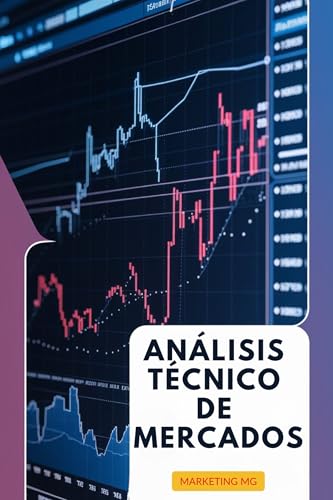 ANÁLISIS TÉCNICO DE MERCADOS