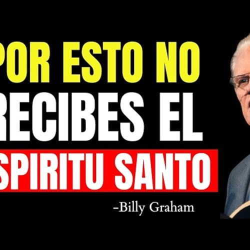 Por ESTA Razón NO has Recibido Los DONES del ESPÍRITU SANTO - Predicas Cristianas Podcast Por arte de portada