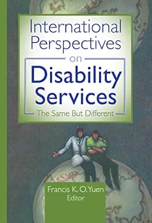 International Perspectives on Disability Services: The Same But Different-Wow! eBook