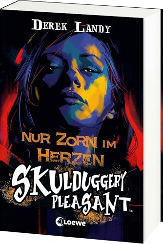 Skulduggery Pleasant (Band 17) - Nur Zorn im Herzen: Neuer Band der mörderguten dritten Staffel! - Urban-Fantasy-Kultserie mit schwarzem Humor