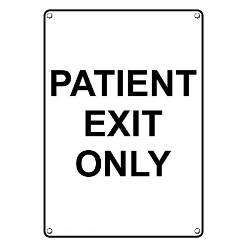 Weatherproof Plastic Vertical Patient Exit Only Sign with English Text