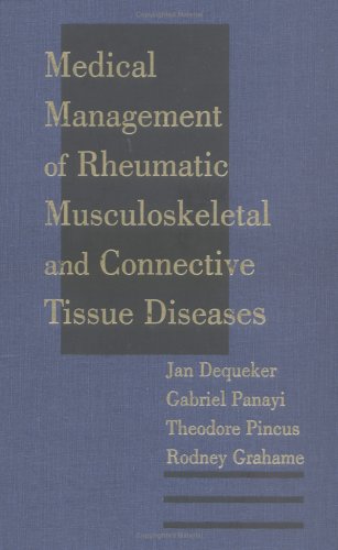 Medical Management of Rheumatic Musculoskeletal & Connective Tissue Disease