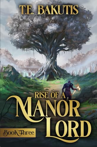 Cover of Rise of a Manor Lord: Book Three