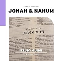 Jonah & Nahum: Running from God B0D7SW13HC Book Cover