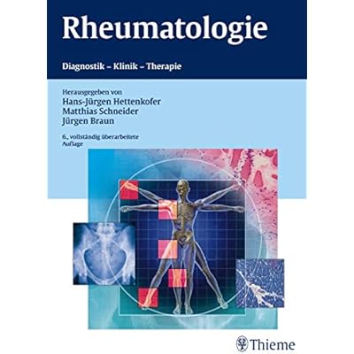 Rheumatologie: Diagnostik - Klinik - Therapie