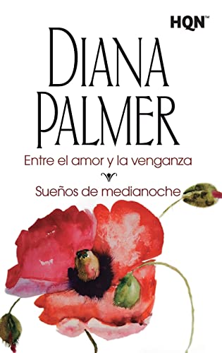 Entre el amor y la venganza; Sueños de medianoche: 6