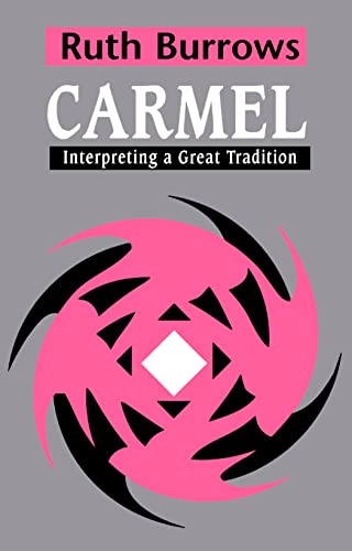 Carmel: Interpreting a Great Tradition view 2