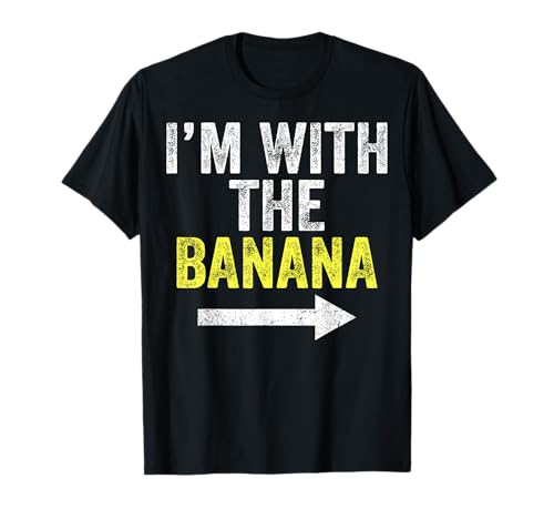 I'm with The Banana Costume Matching Couple T-Shirt