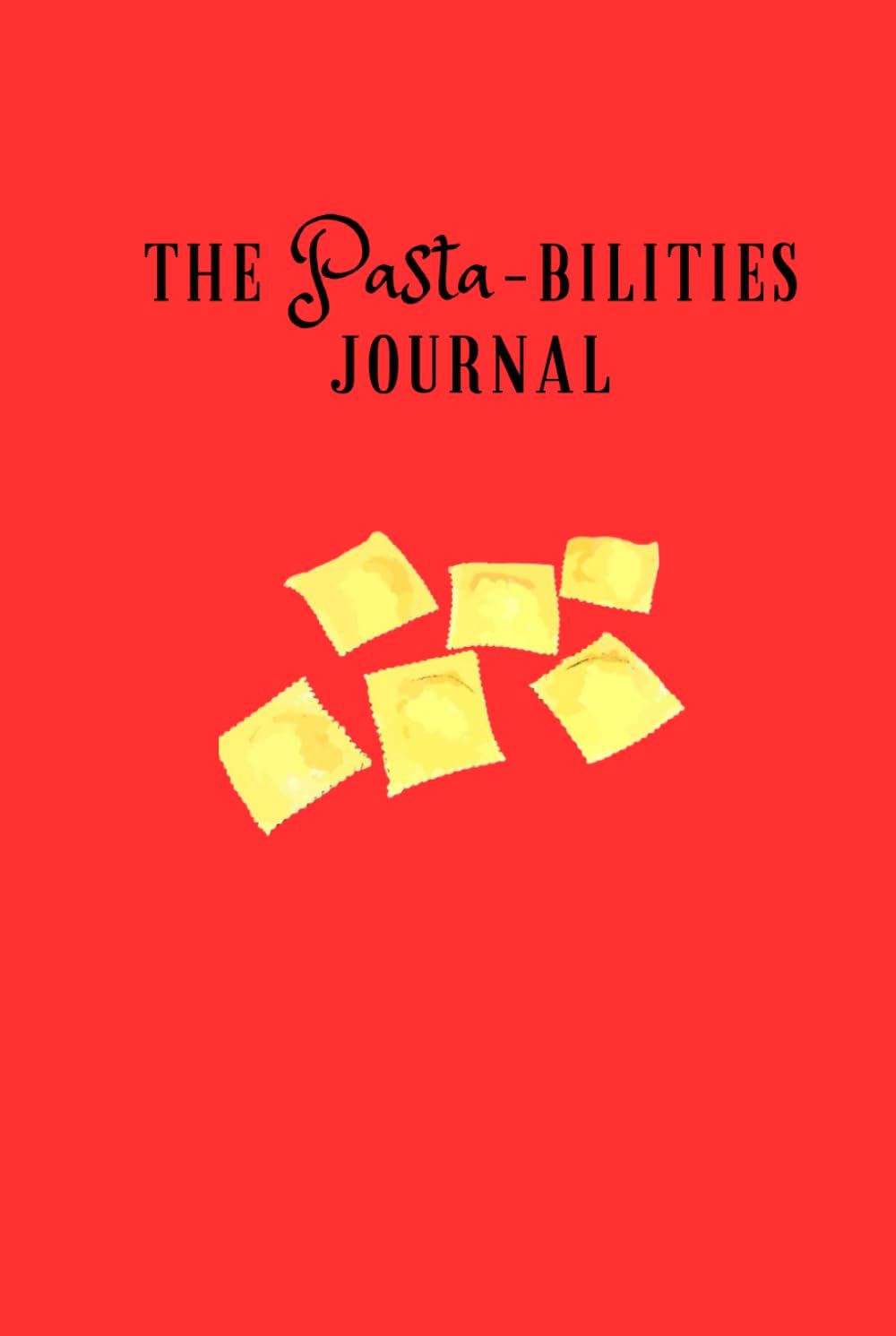 The Pasta-bilities Journal