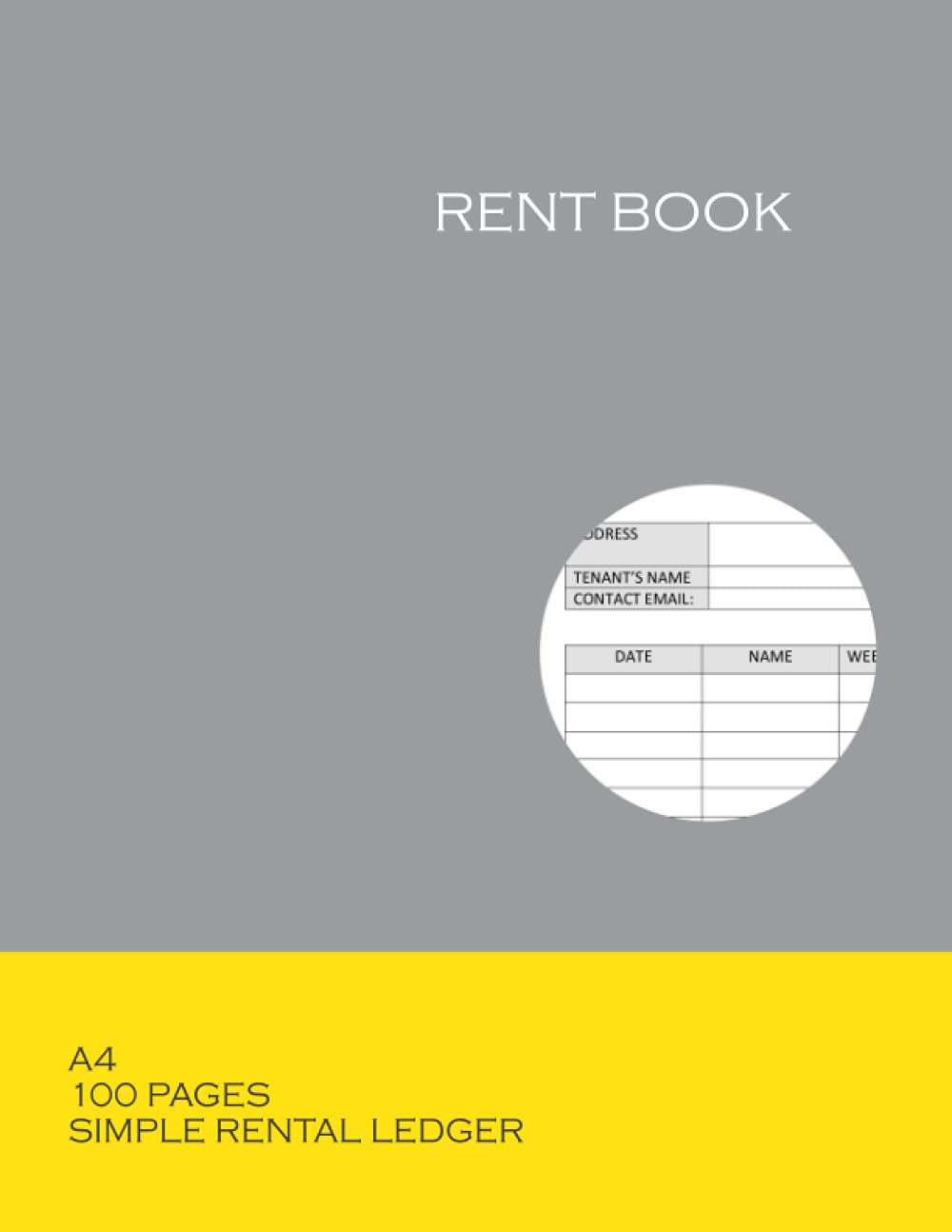 Rent Book: Rental ledger For Landlords, Tenants, And Lodgers. The Perfect Rent Receipt Book and Rental Log Book.