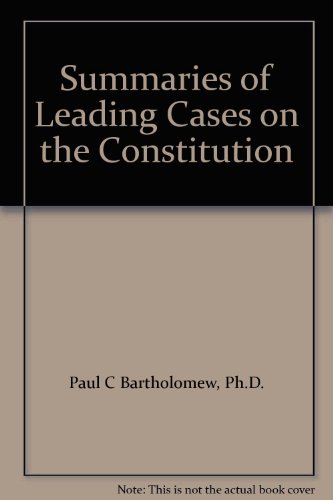 Summaries of Leading Cases on the Constitution B000JVXPUC Book Cover