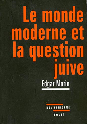 Télécharger Le Monde moderne et la Question juive (NON CONFORME) Gratuit
