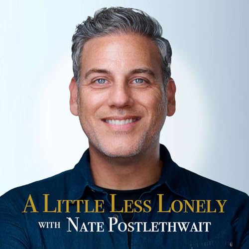 A Little Less Lonely w/ Nate Postlethwait cover art