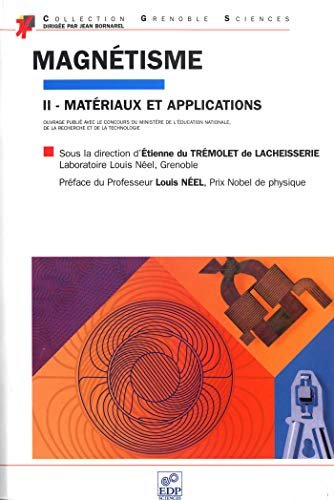 Télécharger Magnétisme II : matériaux et applications Francais PDF