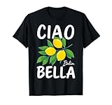 CIAO BELLA ITALIA X Limoncello. La Dolce Vita