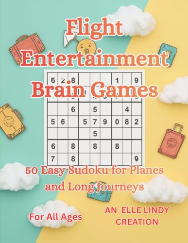Flight Entertainment Brain Games: 50 Easy Sudoku for Planes and Long Journeys (Large Print) image 2