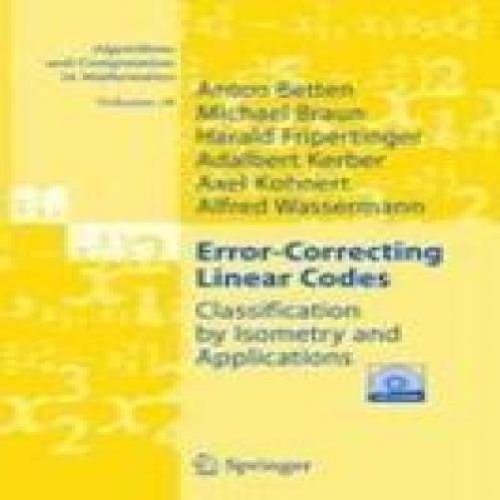 Error Correcting Linear Codes Vol 18 Classification By Isometry And ...