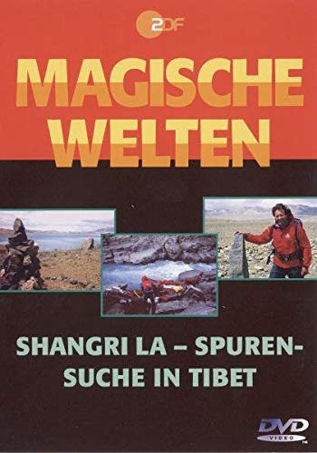Preisvergleich Produktbild Magische Welten 03 - Shangri La . Spurensuche in Tibet