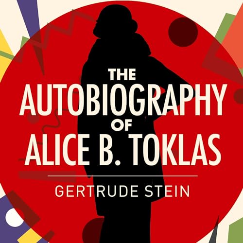 The Autobiography of Alice B. Toklas (Arcturus Classics) by Gertrude Stein episode artwork