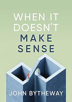 Paperback When It Doesn't Make Sense Book