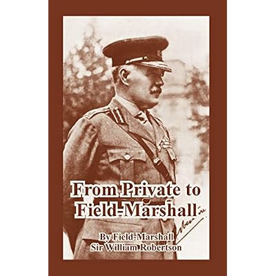 From Private to Field-Marshall