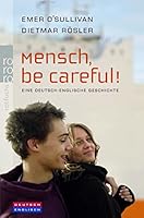 Mensch, Be Careful! (German Edition) B0007C185M Book Cover