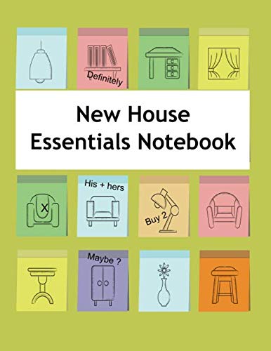 New House Essentials Notebook: Checklists for moving into a new house