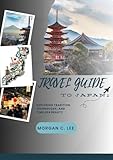 JAPAN TRAVEL GUIDE (English Edition)