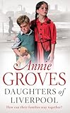 Daughters of Liverpool: A compelling historical WW2 suspense novel