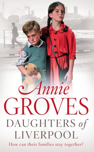 Daughters of Liverpool: A compelling historical WW2 suspense novel