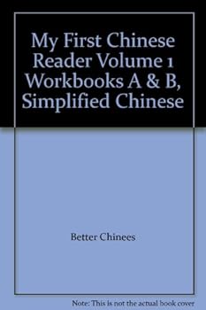 Unknown Binding My First Chinese Reader Volume 1 Workbooks A & B, Simplified Chinese Book