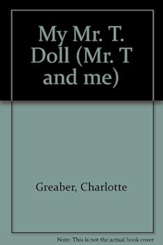 Paperback My Mr. T. Doll Book