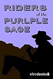 Riders of the Purple Sage (Xist Classics)