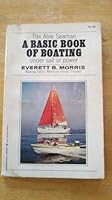 The Able Seaman: A Basic Book of Boating Under Sail or Power B0007E8NA8 Book Cover