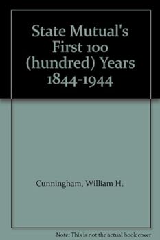 Unknown Binding State Mutual's First 100 (hundred) Years 1844-1944 Book