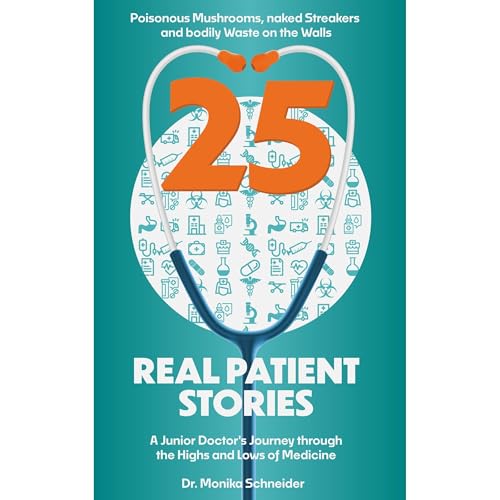 25 Real Patient Stories by Monika Schneider episode artwork