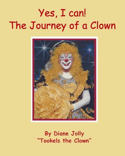 Yes, I Can ! The Journey of a Clown