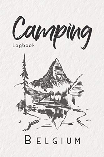 Camping Logbook Belgium: 6x9 Travel Journal or Diary for every Camper. Your memory book for Ideas, Notes, Experiences for your Trip to Belgium image 3