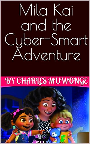 Mila Kai and the Cyber-Smart Adventure