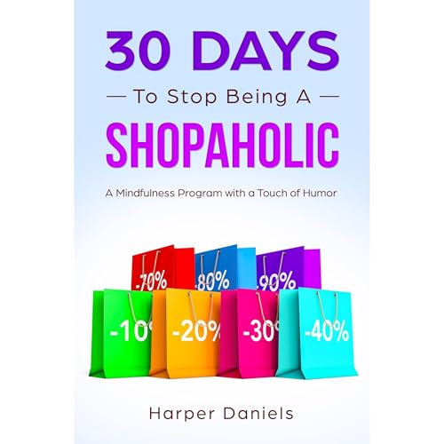 30 Days to Stop Being a Shopaholic by Harper Daniels, Corin Devaso episode artwork